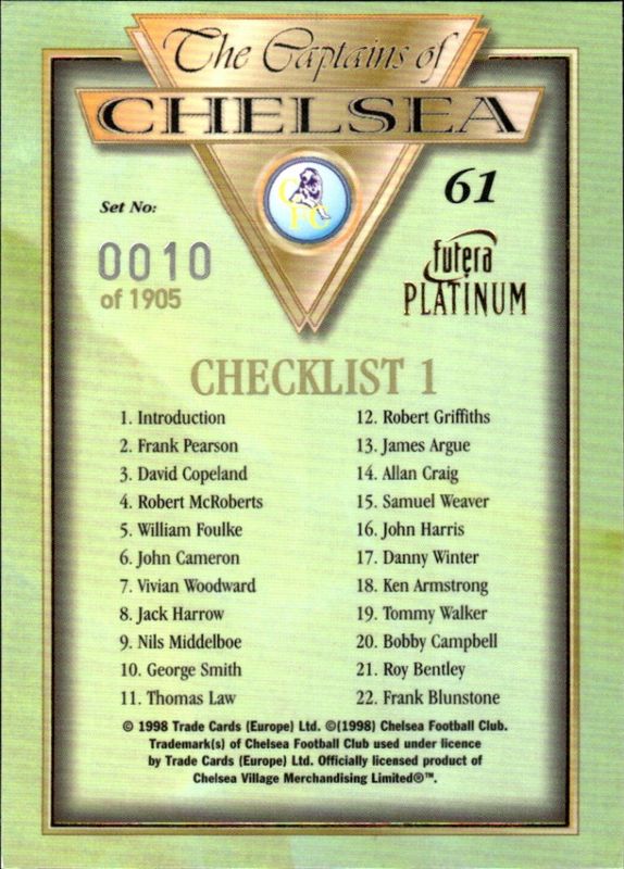 1998 Futera Platinum The Captains of Chelsea #10/1905 Checklist 1