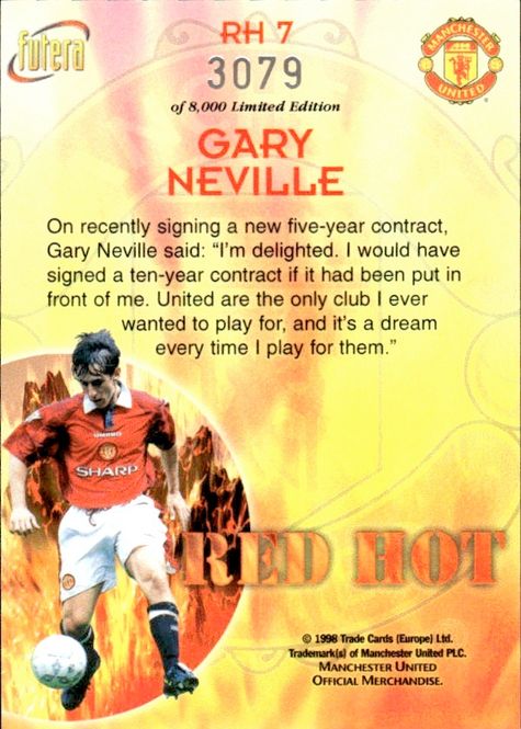 Hovedbilde Gary Neville Red Hot 98 RH7 #3079/8000