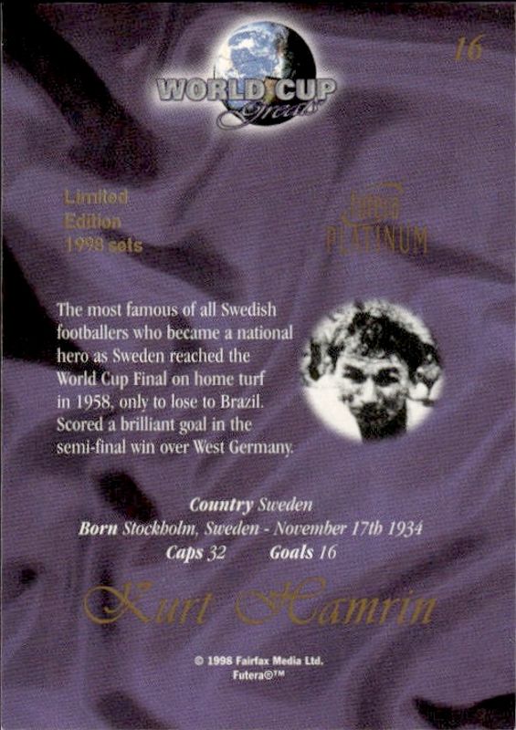1998 Futera Platinum World Cup Greats Kurt Hamrin #16