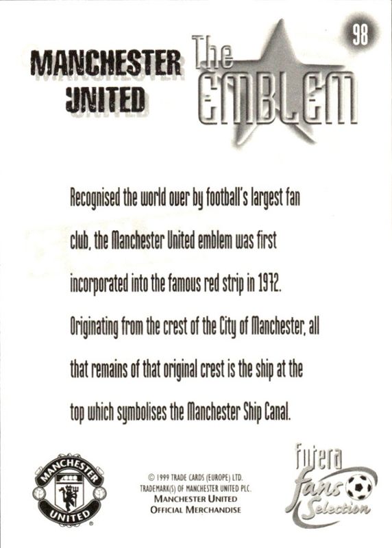 1999 Futera Fans Selection Manchester United The Emblem #98
