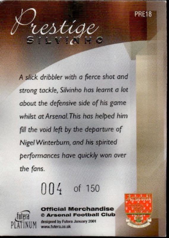 2001 Futera Platinum Arsenal Prestige #004/150 Sylvinho #PRE18