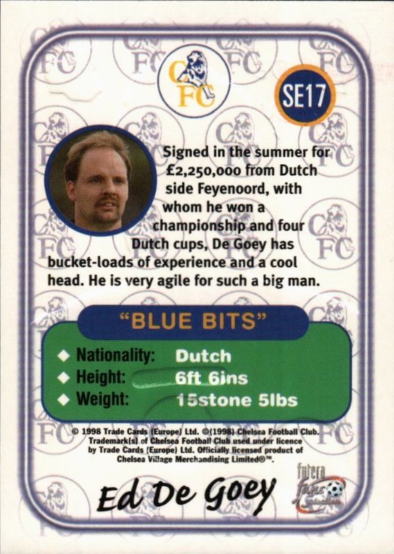 Futera Fans Selection 1998 Chelsea PLAYERD EDITION CHROME FOIL /500 #SE17 Ed De Goey