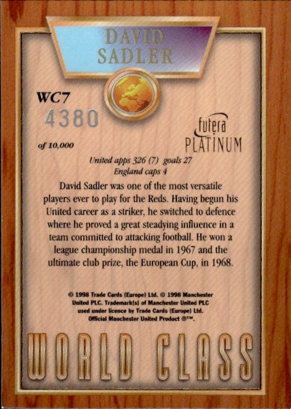 David Sadler World Class 98 WC7 #4380/10000