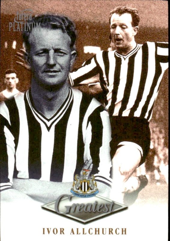 1999 Futera Platinum Newcastle United Greatest Ivor Allchurch 22 CARAT GOLD EDGES