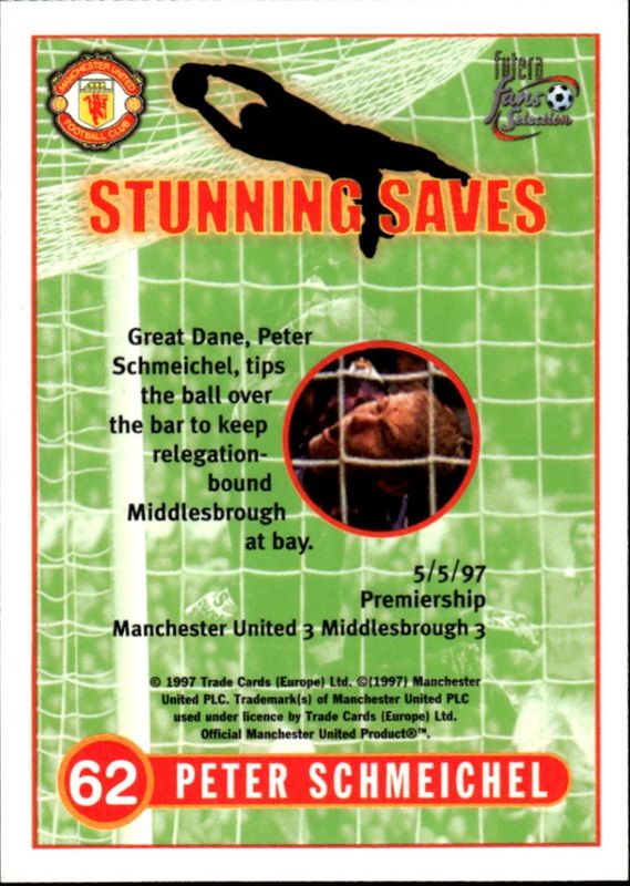 Futera Manchester United Fans Selection 1997 - Peter Schmeichel No. 62