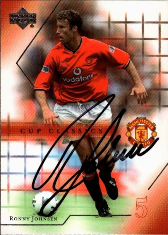 2001-02 Upper Deck Manchester United Cup Classics Ronny Johnsen #92 ON CARD AUTOGRAPH