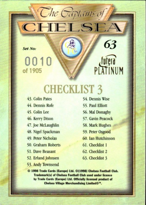 1998 Futera Platinum The Captains of Chelsea #10/1905 Checklist 3 #63 