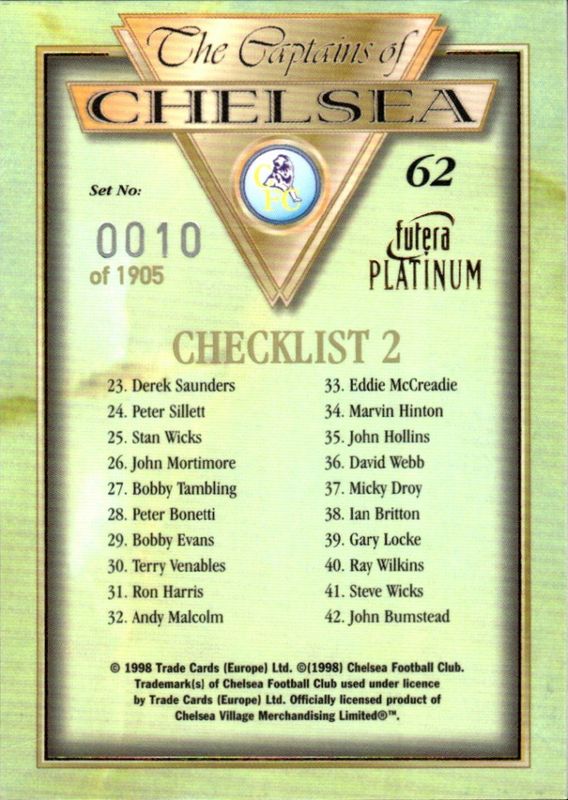 1998 Futera Platinum The Captains of Chelsea #10/1905 Checklist 2 