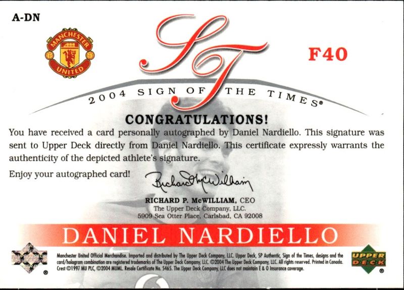 2004 SP Authentic Manchester United Sign of the Times Daniel Nardiello Auto #200/577 