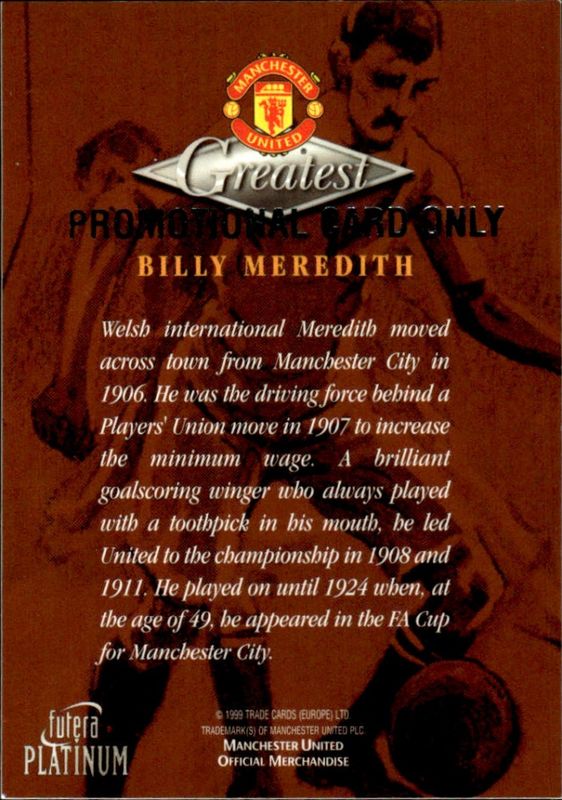 1998-99 Futera Platinum Manchester United Greatest Billy Meredith PROMO