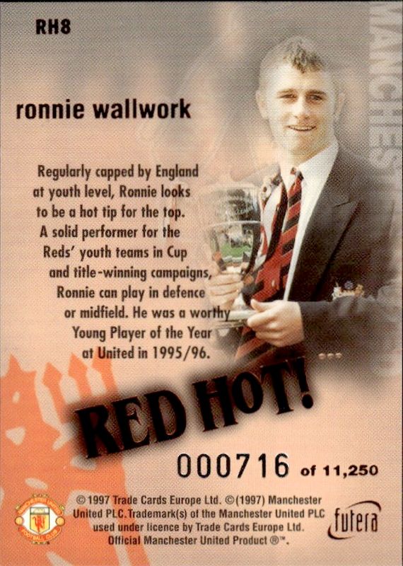 Ronnie Wallwork RED HOT 97 Bronze RH8 #716/11250