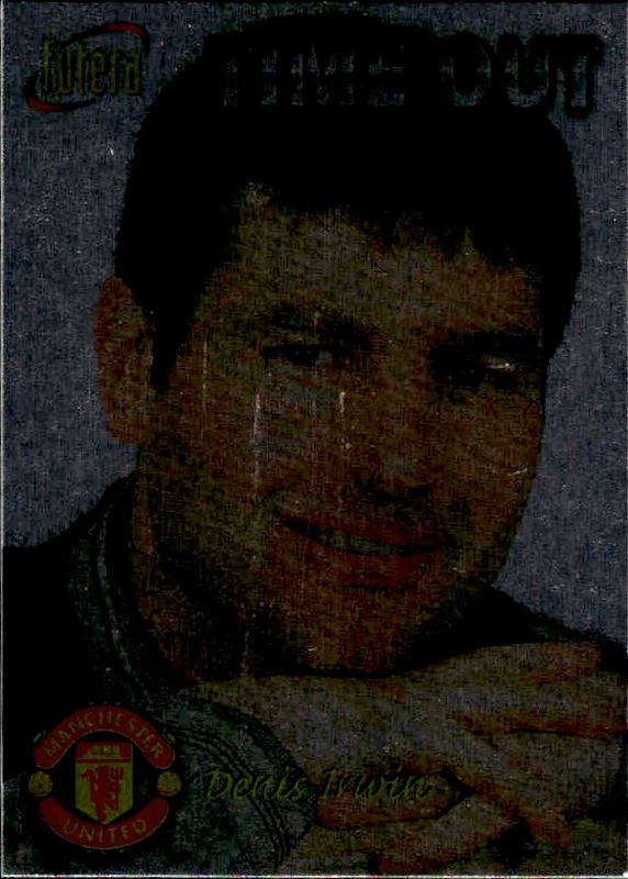 1998 Futera Manchester United Time Out Chrome Foil Denis Irwin #37 PLAYERS EDITION /500