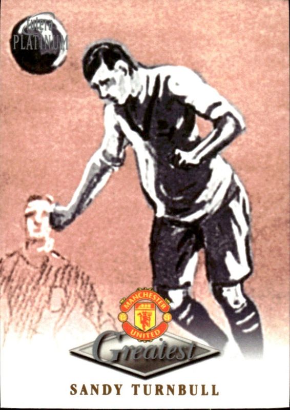 Sandy Turnbull (MANCHESTER UNITED) Futera Platinum 1999 Card 22 CARAT GOLD GILDED EDGES
