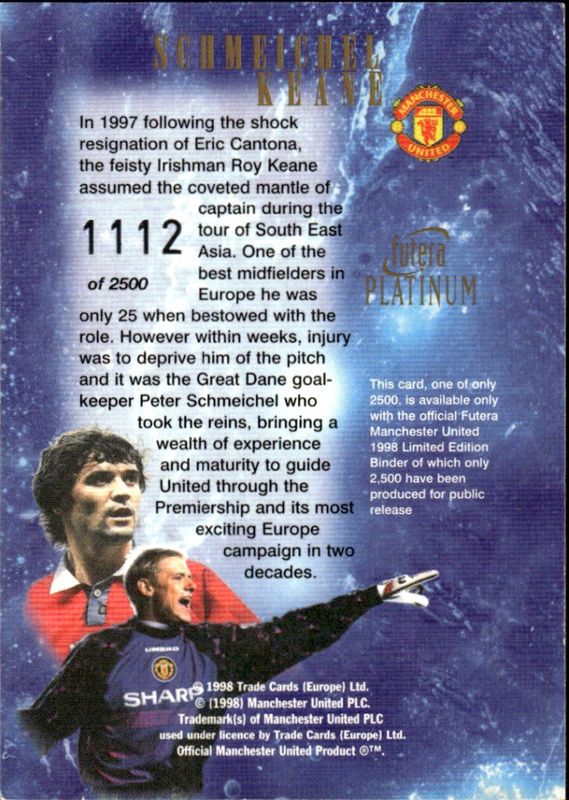 PETER SCHMEICHEL AND ROY KEANE BINDER CARD 1998 #1112/2500