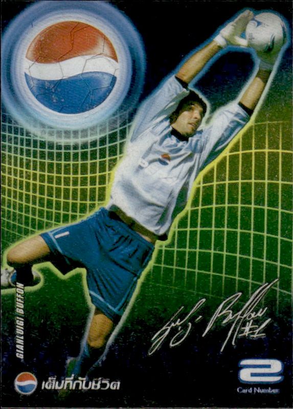 2002 BTS Pepsi Pass Gianluigi Buffon #2