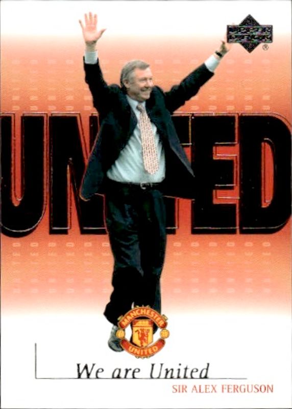 Upper Deck Manchester United 2001 We Are United Card U1 Sir Alex Ferguson