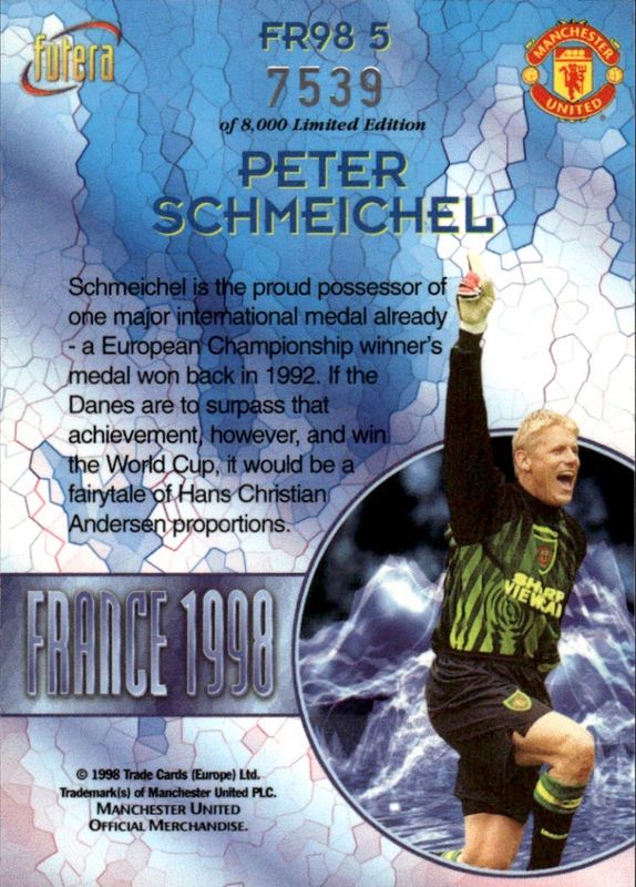 Peter Schmeichel France 98 FR5 #7539/8000