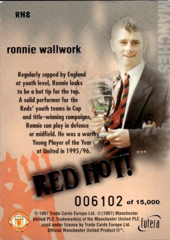 Ronnie Wallwork RED HOT 97 SILVER RH8 #6102/15000