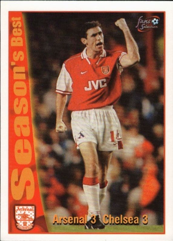 Futera Arsenal Fans Selection 1997-98 - Season’s Best - 40 Arsenal 3 Chelsea 3
